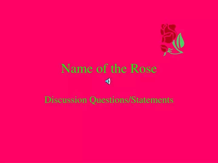 name of the rose