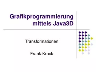 grafikprogrammierung mittels java3d