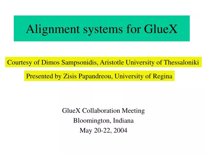 alignment systems for gluex