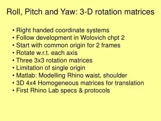 Roll, Pitch and Yaw: 3-D rotation matrices