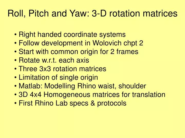 roll pitch and yaw 3 d rotation matrices
