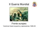 World War II Fronts: Strategies and Operations 1939-1945 - slide 1