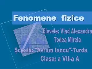 fenomene fizice