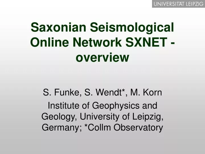 saxonian seismological online network sxnet overview