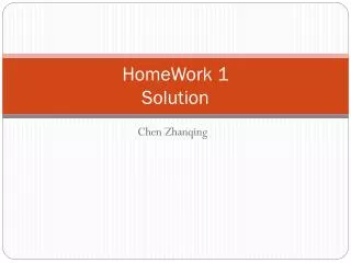 HomeWork 1 Solution