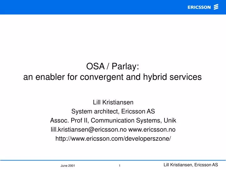 osa parlay an enabler for convergent and hybrid services