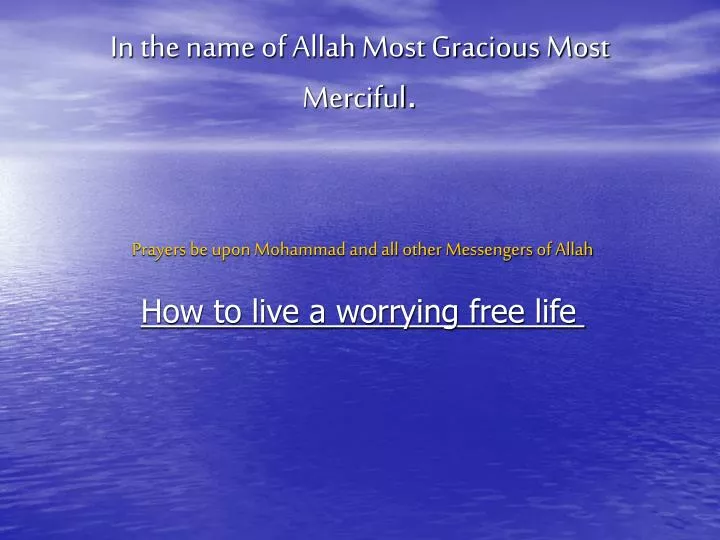 in the name of allah most gracious most merciful