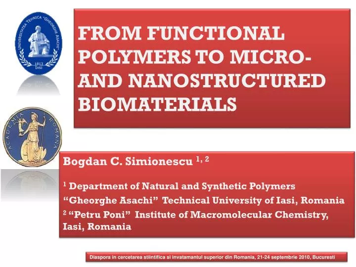 from functional polymers to micro and nanostructured biomaterials