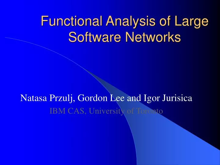 functional analysis of large software networks