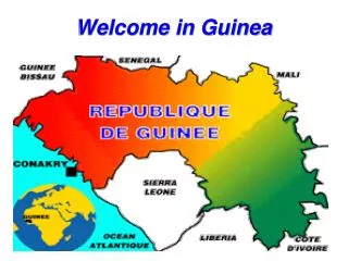 Welcome in Guinea
