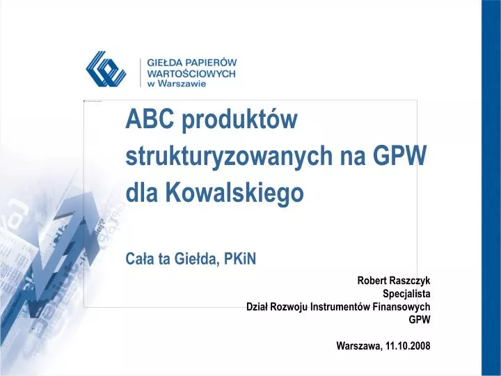 abc produkt w strukturyzowanych na gpw dla kowalskiego ca a ta gie da pkin