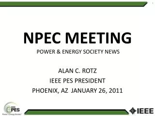 NPEC MEETING POWER &amp; ENERGY SOCIETY NEWS