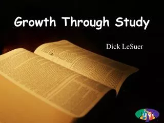 Growth Through Study