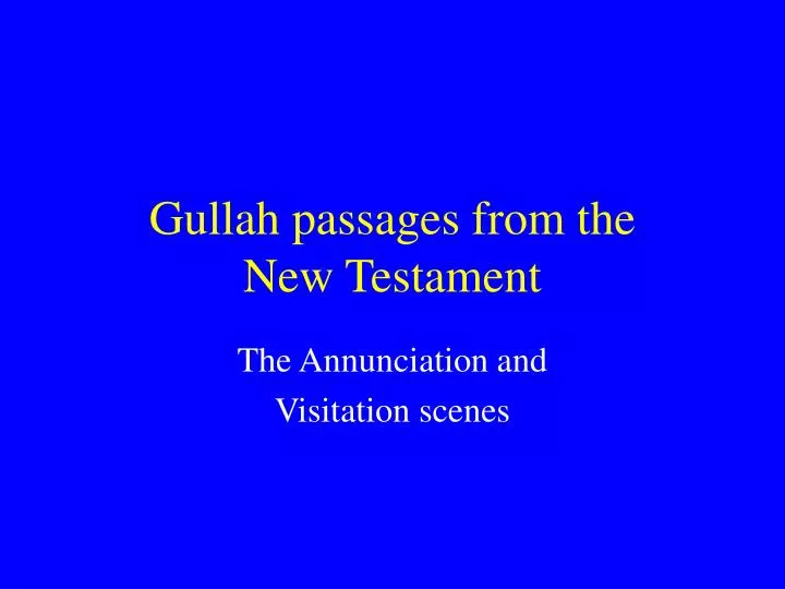 gullah passages from the new testament