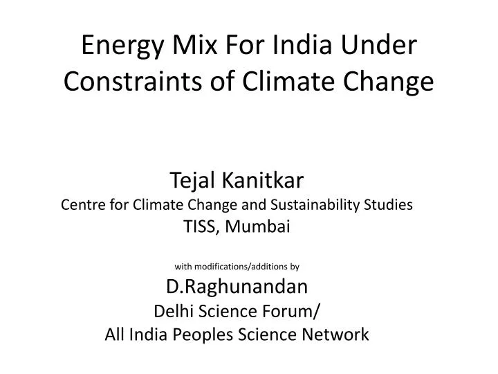 energy mix for india under constraints of climate change