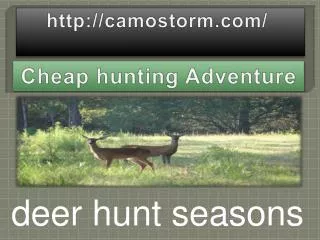 Cheap hunting Adventure