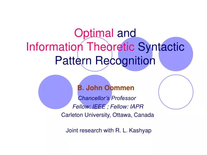 optimal and information theoretic syntactic pattern recognition