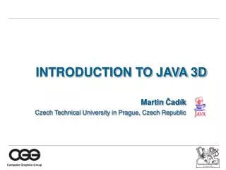 INTRODUCTION TO JAVA 3D