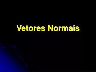 vetores normais