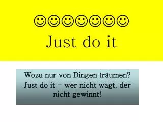 just do it