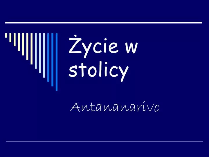 ycie w stolicy