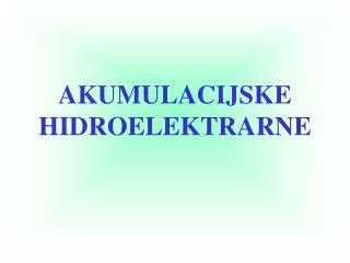 akumulacijske hidroelektrarne