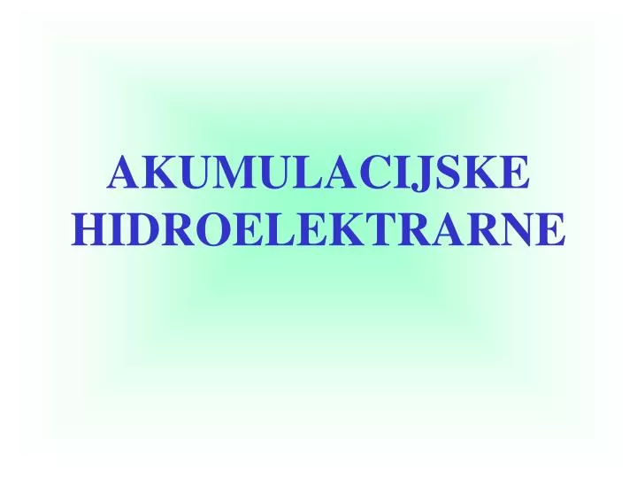 akumulacijske hidroelektrarne