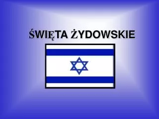 wi ta ydowskie