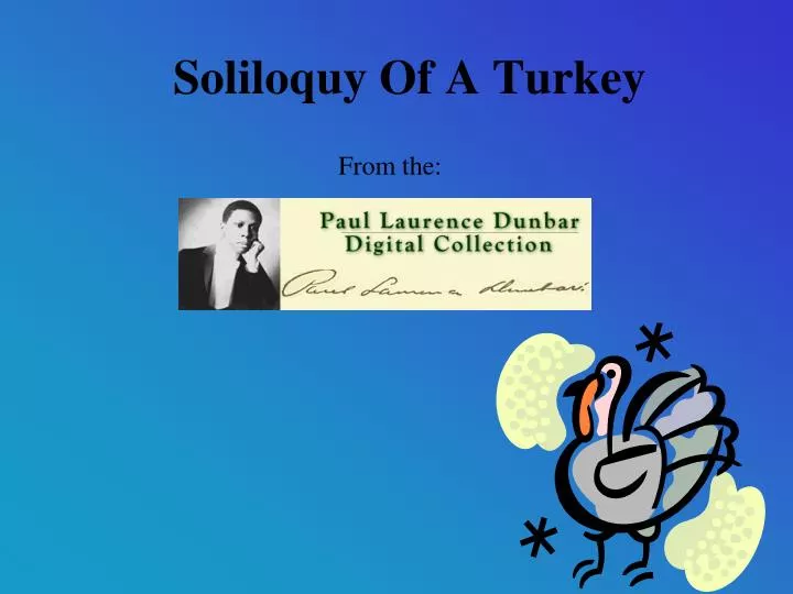 soliloquy of a turkey
