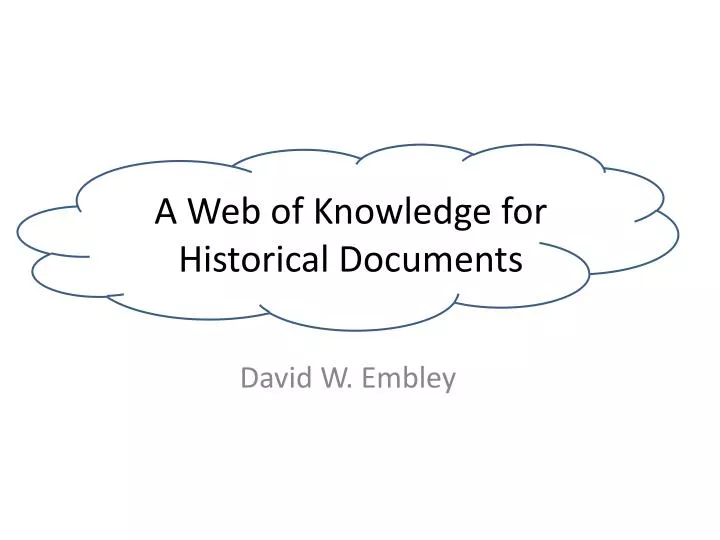 a web of knowledge for historical documents