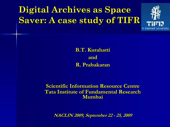 digital archives as space saver a case study of tifr