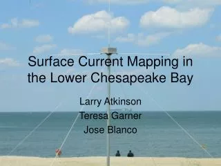 Surface Current Mapping in the Lower Chesapeake Bay