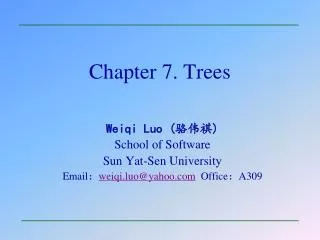 Chapter 7. Trees