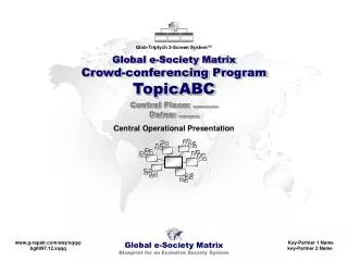 Global e-Society Matrix Crowd-conferencing Program TopicABC
