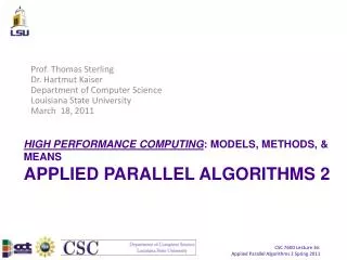 HIGH PERFORMANCE COMPUTING : MODELS, METHODS, &amp; MEANS APPLIED PARALLEL ALGORITHMS 2