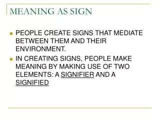 MEANING AS SIGN
