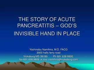 THE STORY OF ACUTE PANCREATITIS – GOD’S INVISIBLE HAND IN PLACE