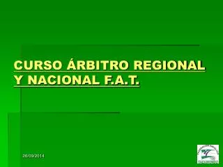 curso rbitro regional y nacional f a t