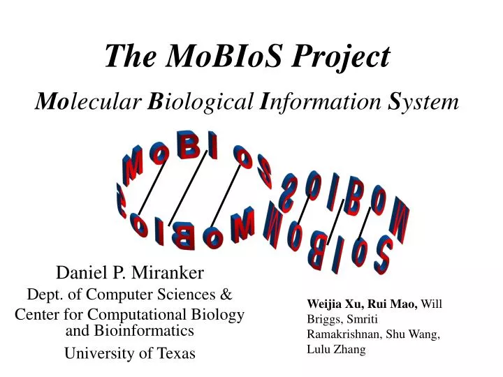 the mobios project mo lecular b iological i nformation s ystem