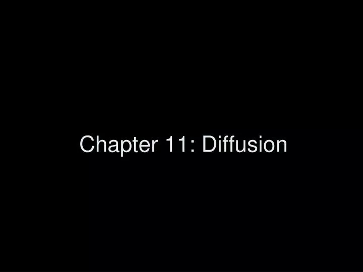 chapter 11 diffusion