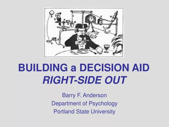 building a decision aid right side out