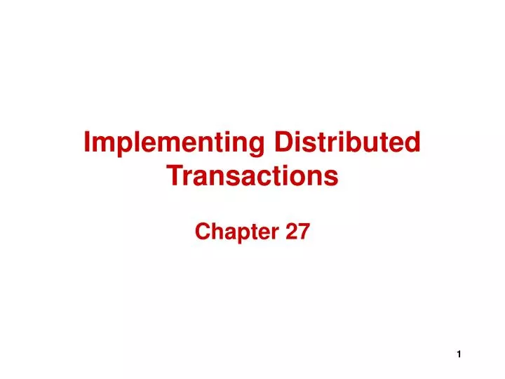 implementing distributed transactions