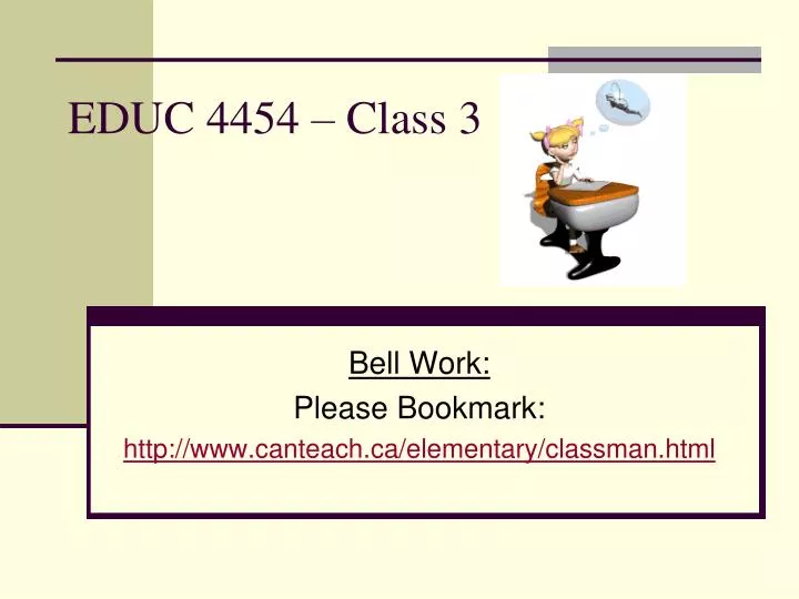educ 4454 class 3