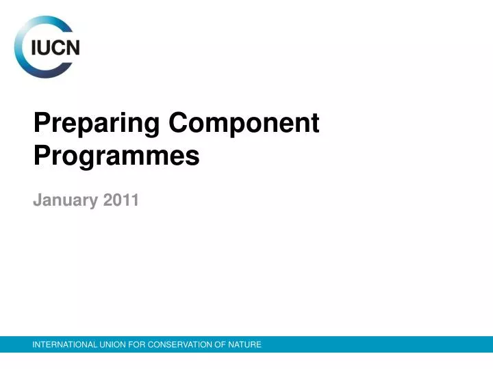 preparing component programmes