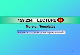 159.234 LECTURE 17