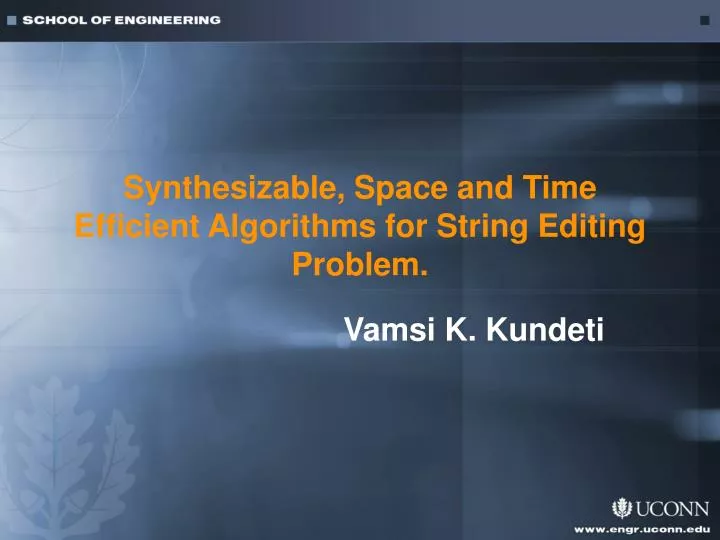 synthesizable space and time efficient algorithms for string editing problem