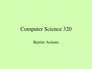 Computer Science 320