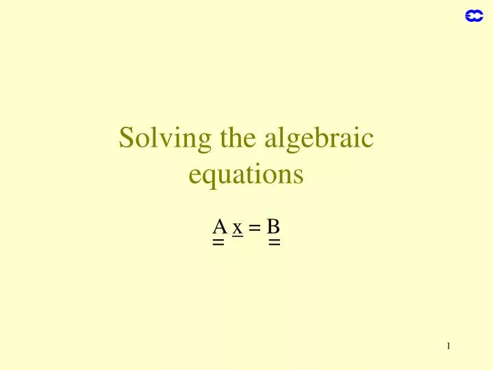 solving the algebraic equations