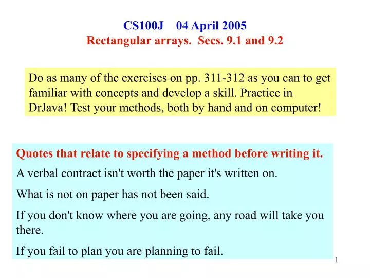 cs100j 04 april 2005 rectangular arrays secs 9 1 and 9 2