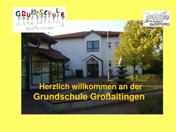 herzlich willkommen an der grundschule gro aitingen